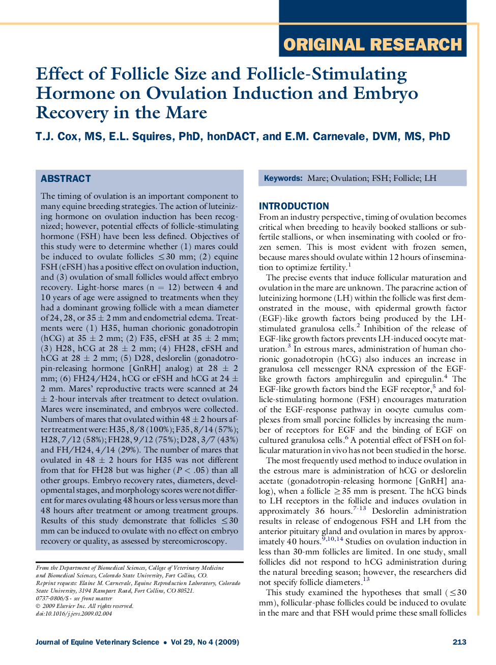 Effect of Follicle Size and Follicle-Stimulating Hormone on Ovulation Induction and Embryo Recovery in the Mare