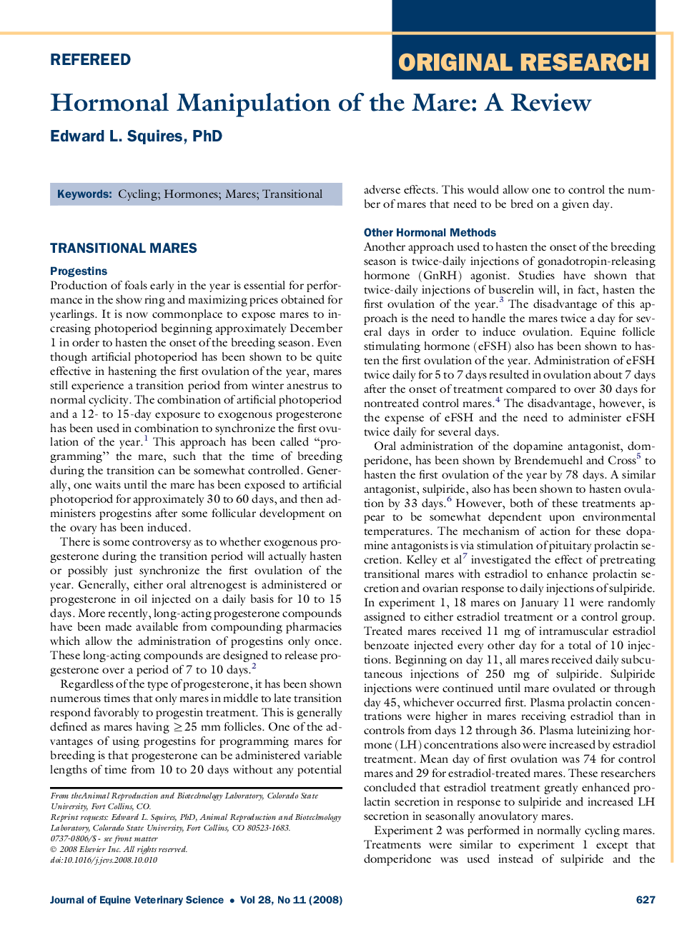 Hormonal Manipulation of the Mare: A Review