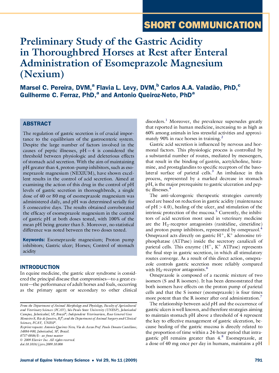 Preliminary Study of the Gastric Acidity in Thoroughbred Horses at Rest after Enteral Administration of Esomeprazole Magnesium (Nexium)