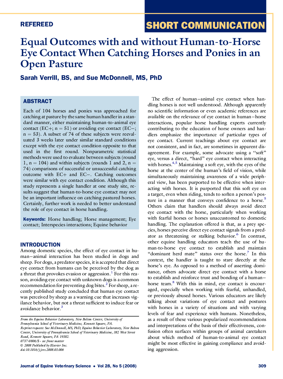 Equal Outcomes with and without Human-to-Horse Eye Contact When Catching Horses and Ponies in an Open Pasture 