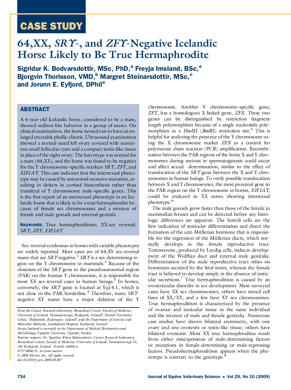 64,XX, SRY-, and ZFY-Negative Icelandic Horse Likely to Be True Hermaphrodite 