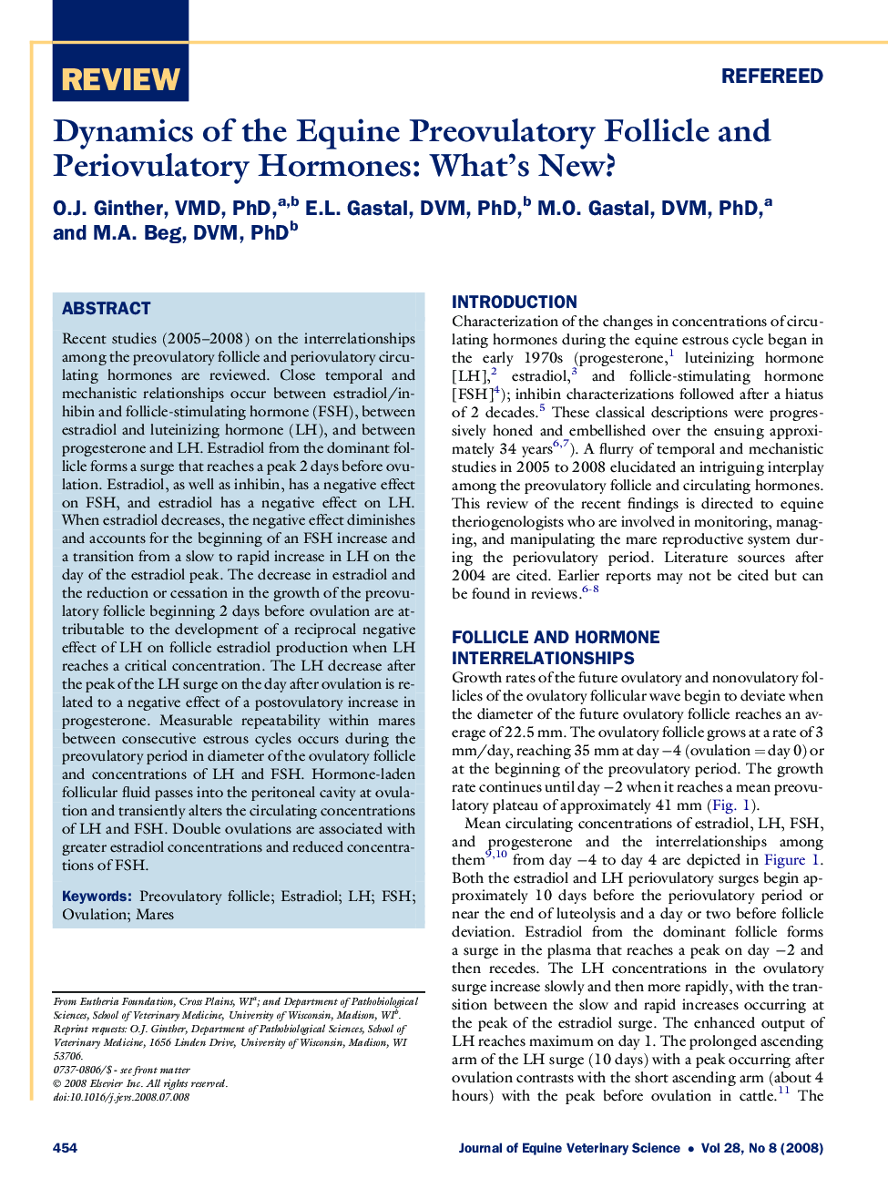 Dynamics of the Equine Preovulatory Follicle and Periovulatory Hormones: What's New? 