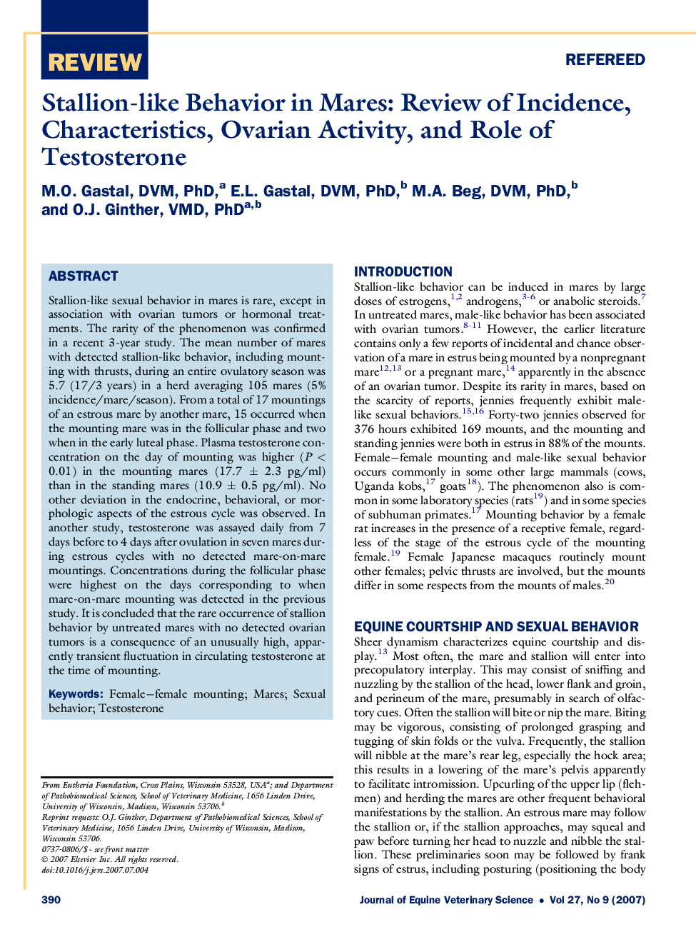 Stallion-like Behavior in Mares: Review of Incidence, Characteristics, Ovarian Activity, and Role of Testosterone 