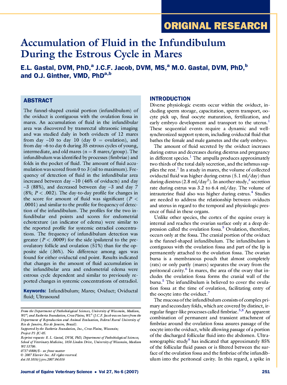 Accumulation of Fluid in the Infundibulum During the Estrous Cycle in Mares 