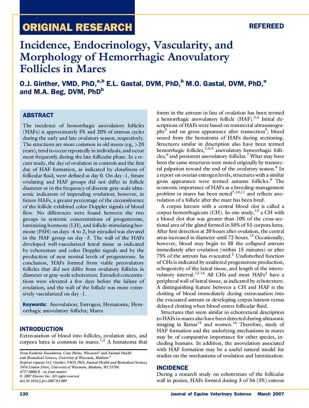 Incidence, Endocrinology, Vascularity, and Morphology of Hemorrhagic Anovulatory Follicles in Mares 