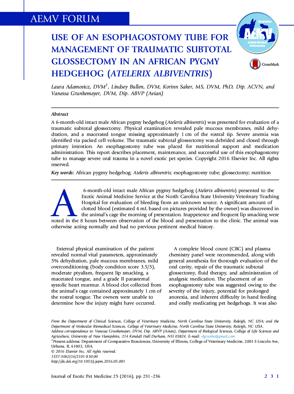 استفاده از یک لوله ازوفاگوستومی برای مدیریت گلوسکتومی ساب توتال ناشی از تروما در یک خارپشت کوتوله آفریقایی (جوجه‌تیغی‌های آفریقایی albiventris)