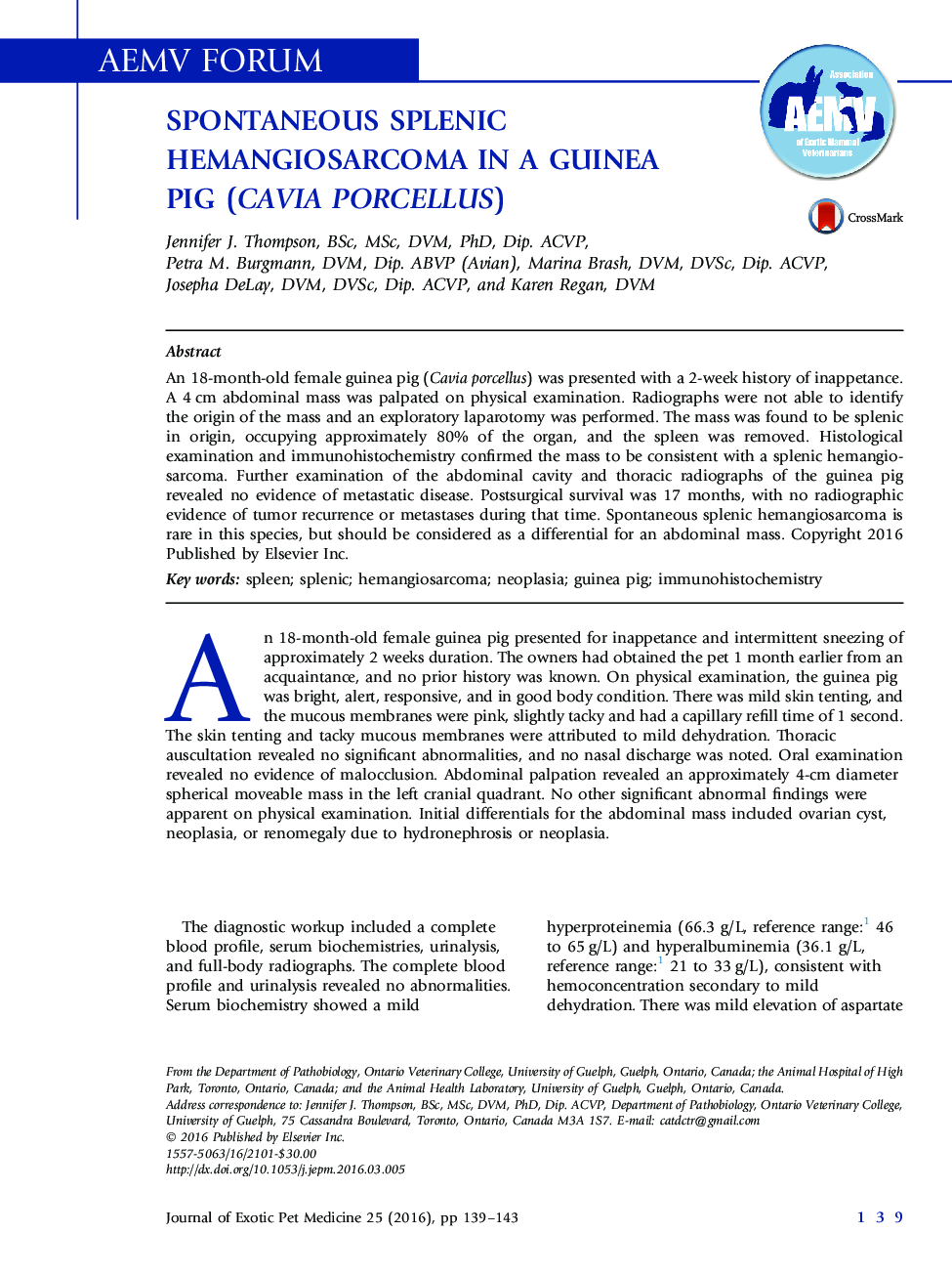 Spontaneous Splenic Hemangiosarcoma in a Guinea Pig (Cavia porcellus)