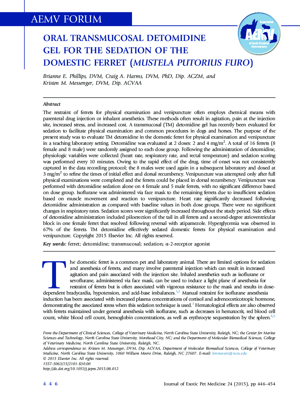 Oral Transmucosal Detomidine Gel for the Sedation of the Domestic Ferret (Mustela putorius furo)