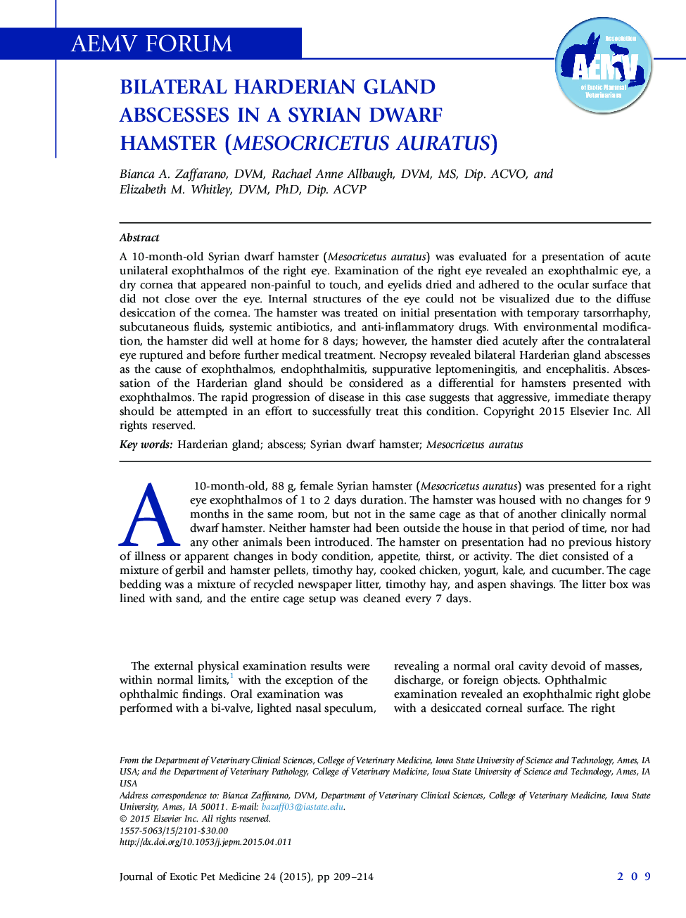 Bilateral Harderian Gland Abscesses in a Syrian Dwarf Hamster (Mesocricetus auratus)