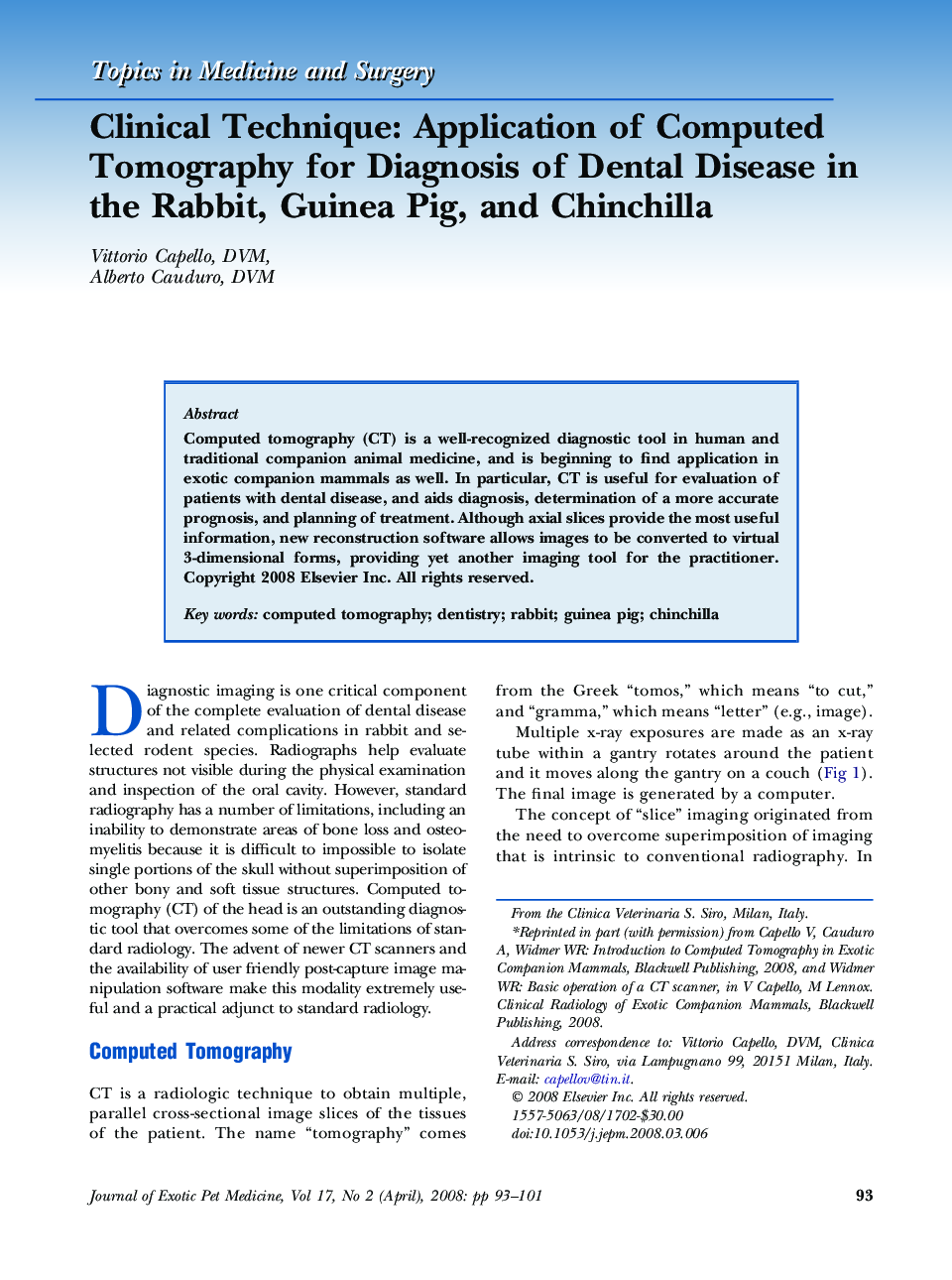 Clinical Technique: Application of Computed Tomography for Diagnosis of Dental Disease in the Rabbit, Guinea Pig, and Chinchilla ⁎
