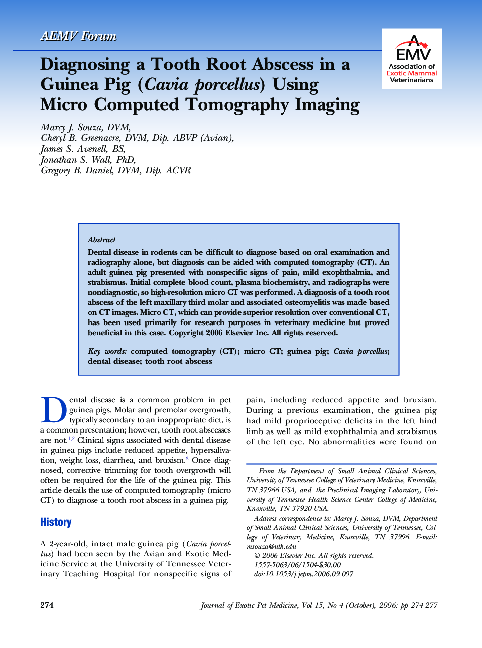 Diagnosing a Tooth Root Abscess in a Guinea Pig (Cavia porcellus) Using Micro Computed Tomography Imaging