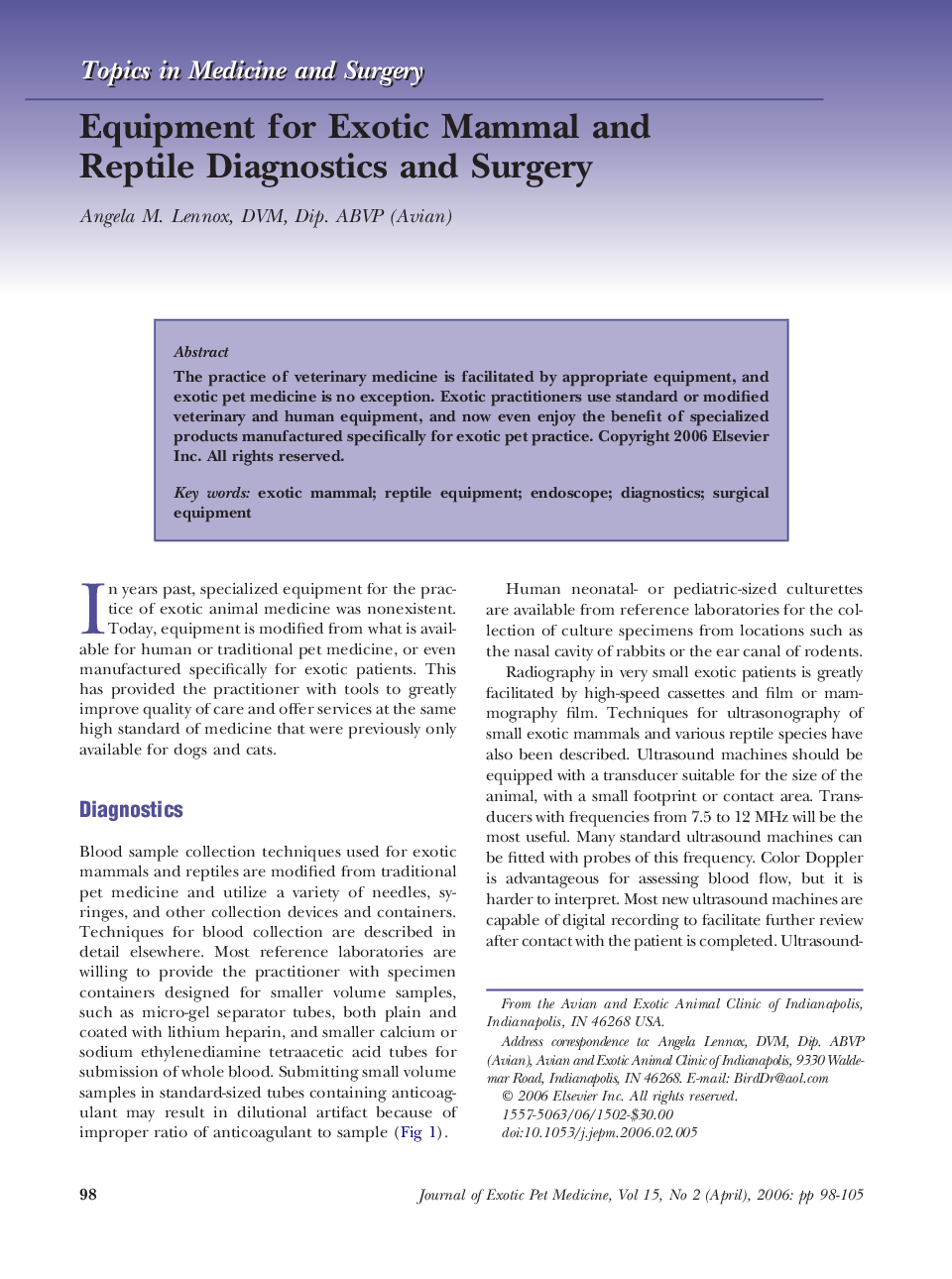 Equipment for Exotic Mammal and Reptile Diagnostics and Surgery