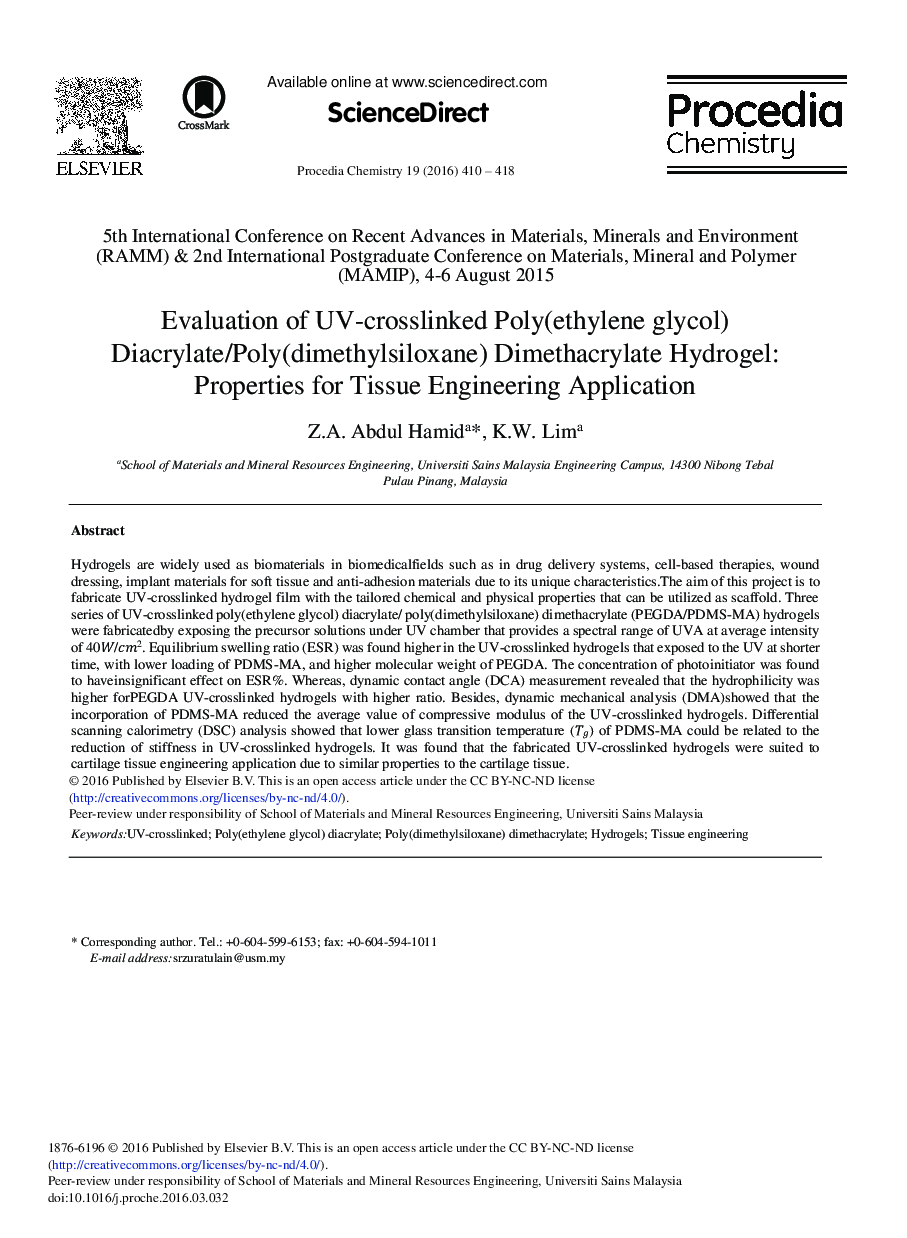 Evaluation of UV-crosslinked Poly(ethylene glycol) Diacrylate/Poly(dimethylsiloxane) Dimethacrylate Hydrogel: Properties for Tissue Engineering Application 