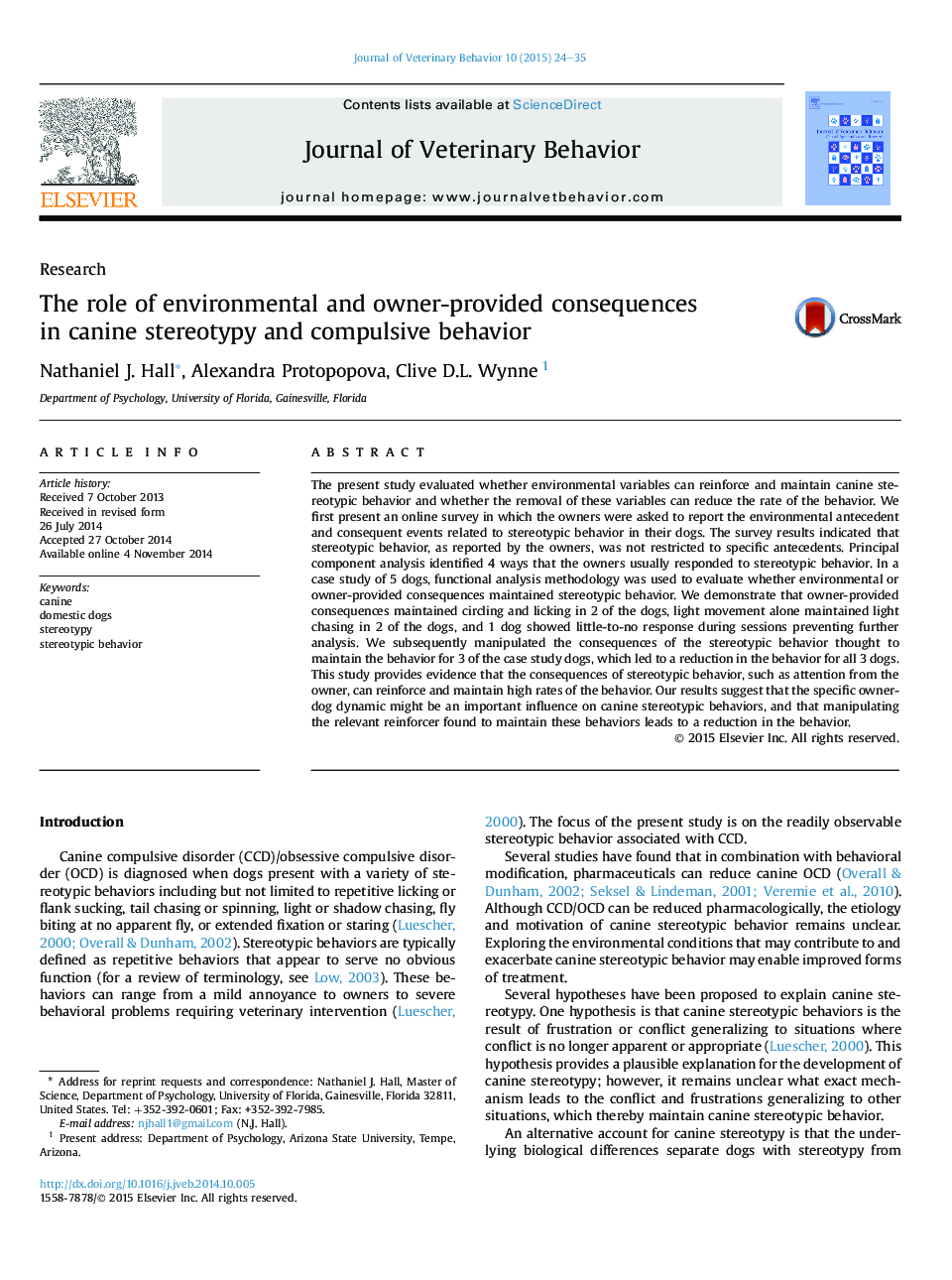 The role of environmental and owner-provided consequences in canine stereotypy and compulsive behavior