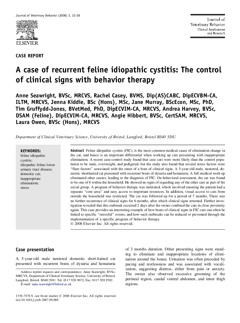 A case of recurrent feline idiopathic cystitis: The control of clinical signs with behavior therapy