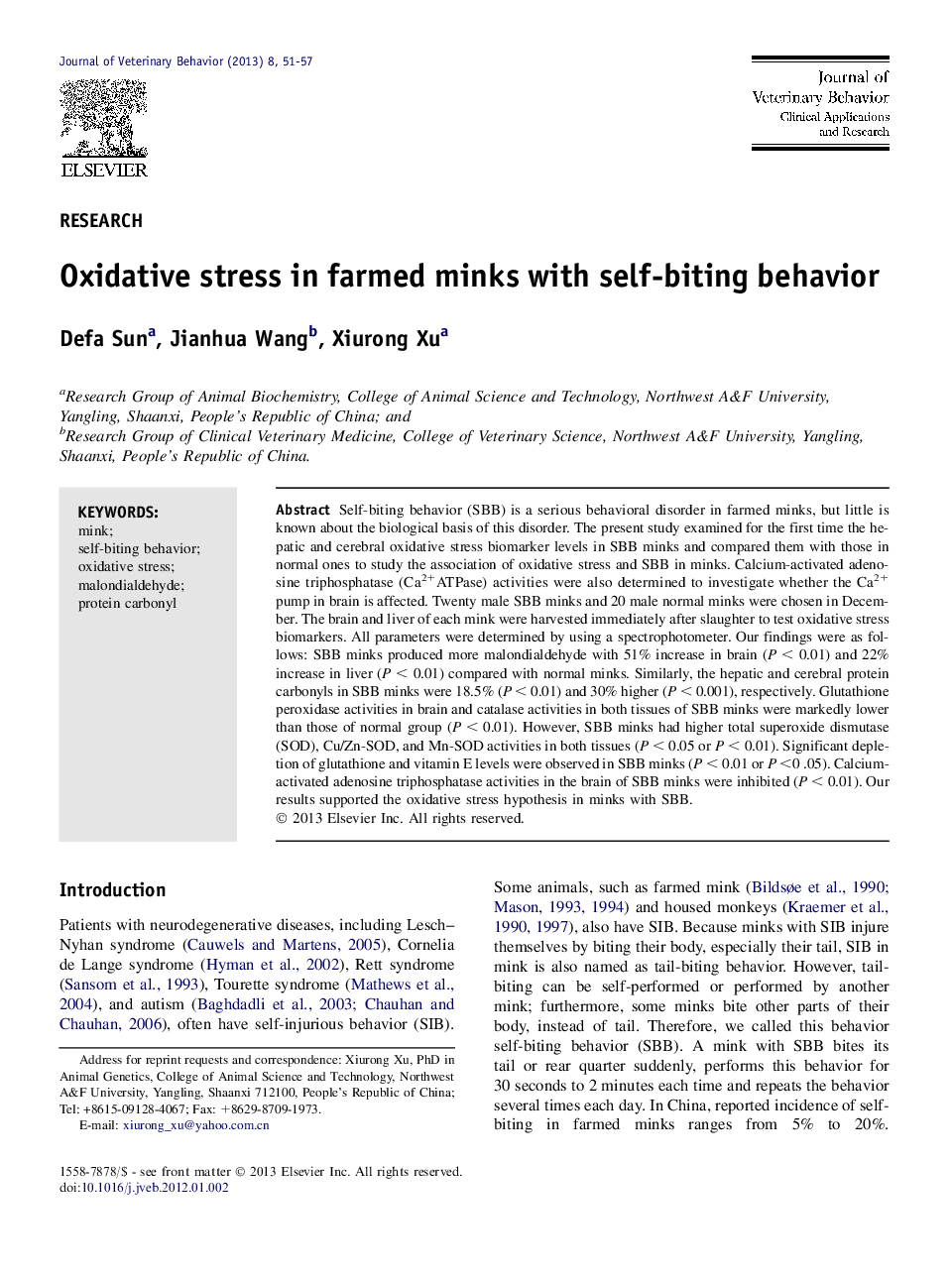 Oxidative stress in farmed minks with self-biting behavior