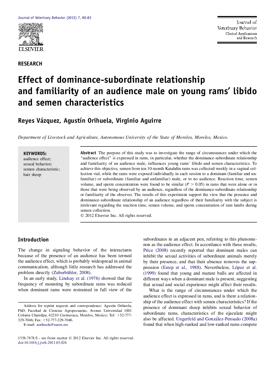 Effect of dominance-subordinate relationship andÂ familiarity of an audience male on young rams' libido andÂ semen characteristics