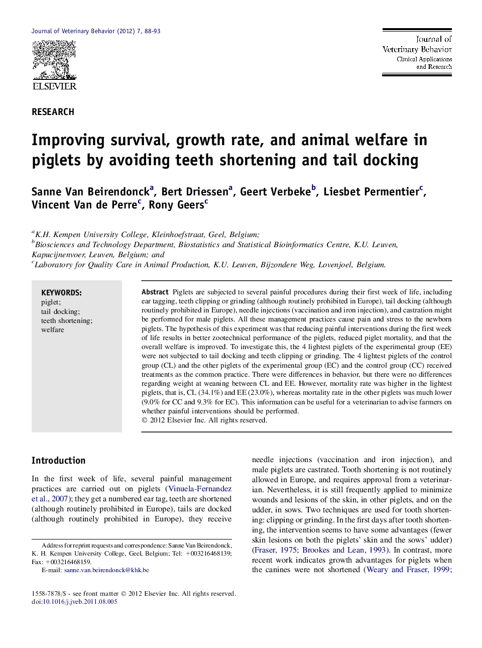Improving survival, growth rate, and animal welfare in piglets by avoiding teeth shortening and tail docking