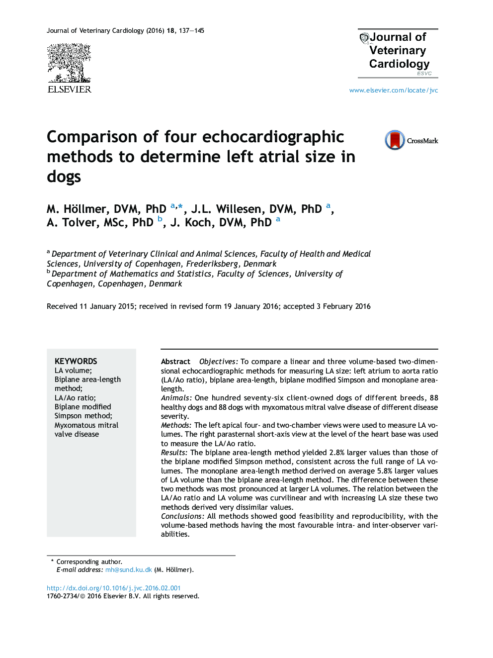 Comparison of four echocardiographic methods to determine left atrial size in dogs