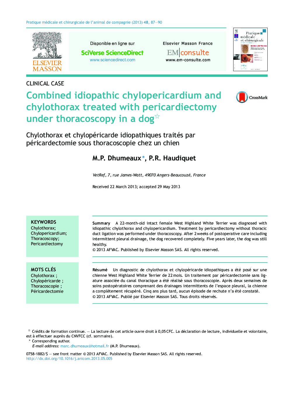 Combined idiopathic chylopericardium and chylothorax treated with pericardiectomy under thoracoscopy in a dog 