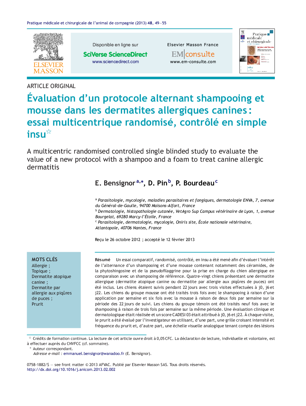 Évaluation d’un protocole alternant shampooing et mousse dans les dermatites allergiques canines : essai multicentrique randomisé, contrôlé en simple insu 