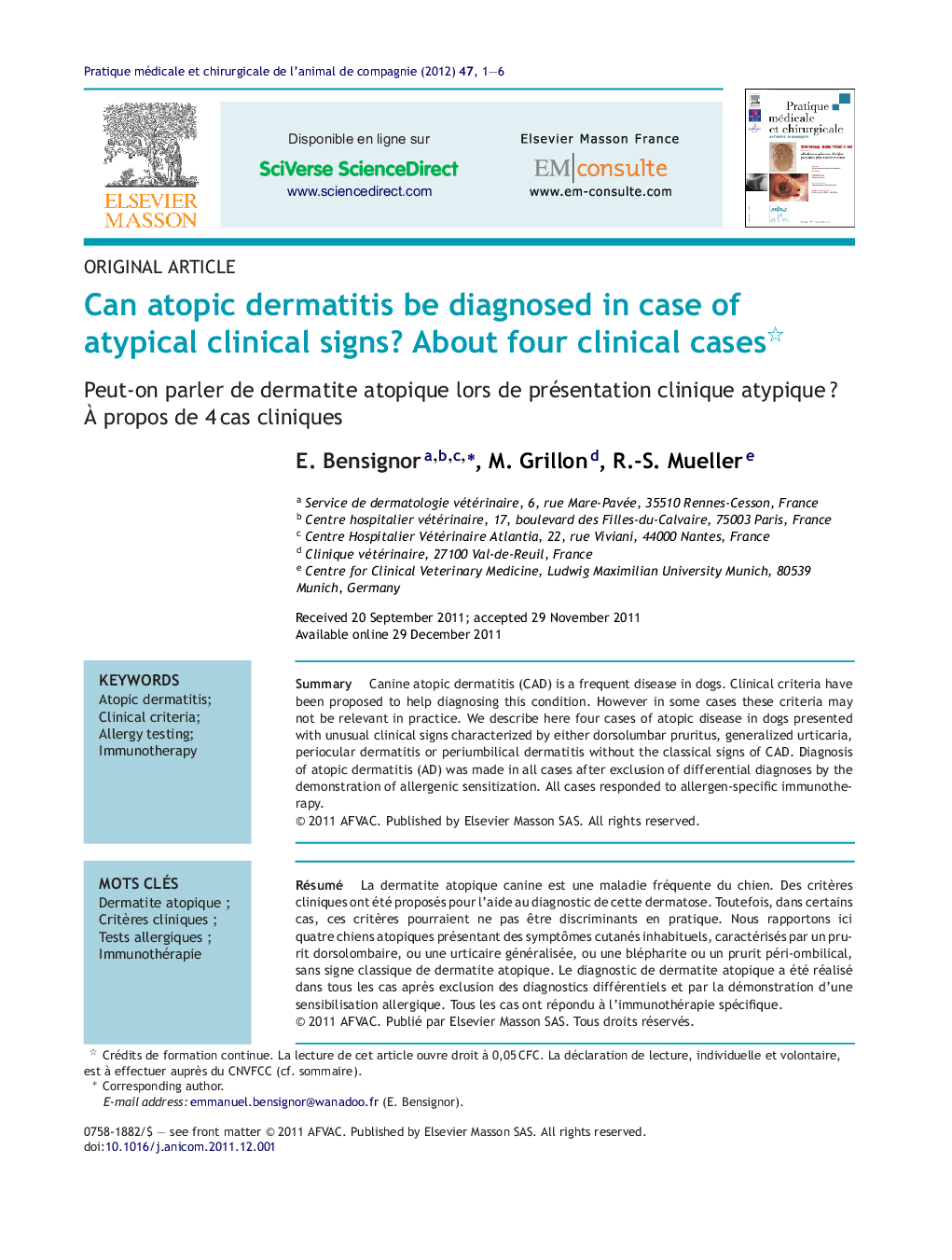 Can atopic dermatitis be diagnosed in case of atypical clinical signs? About four clinical cases 