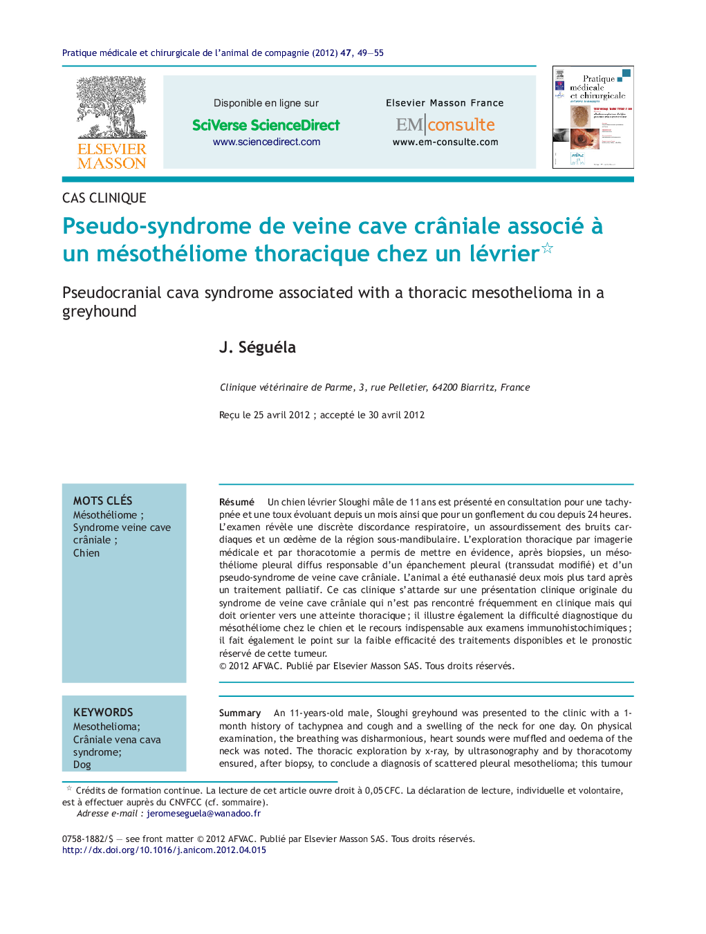 Pseudo-syndrome de veine cave crÃ¢niale associé Ã  un mésothéliome thoracique chez un lévrier