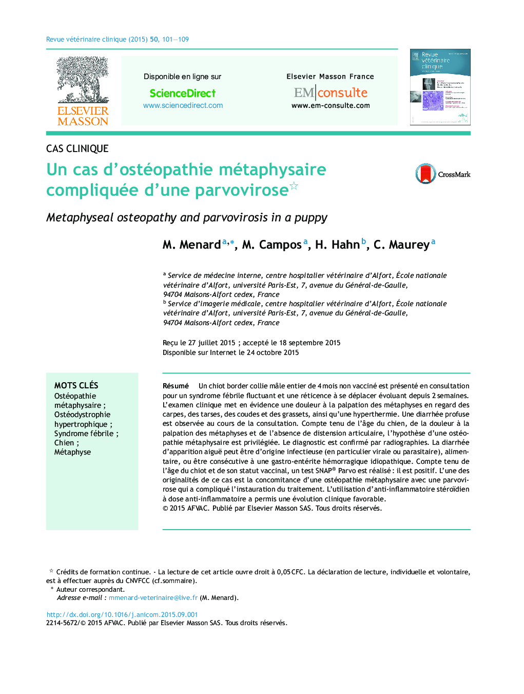 Un cas d’ostéopathie métaphysaire compliquée d’une parvovirose 