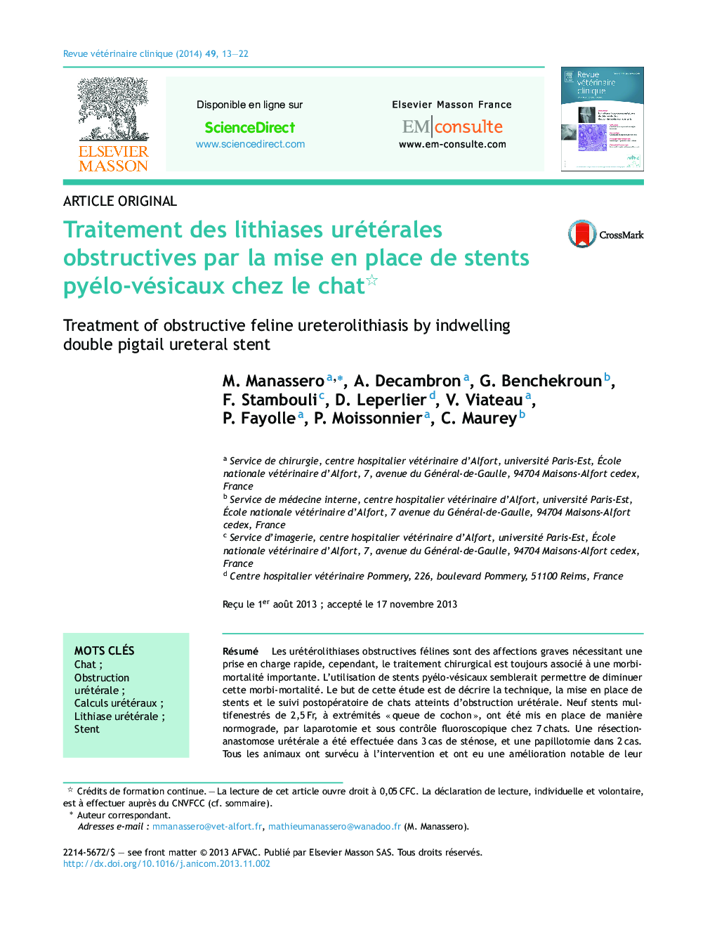 Traitement des lithiases urétérales obstructives par la mise en place de stents pyélo-vésicaux chez le chat 