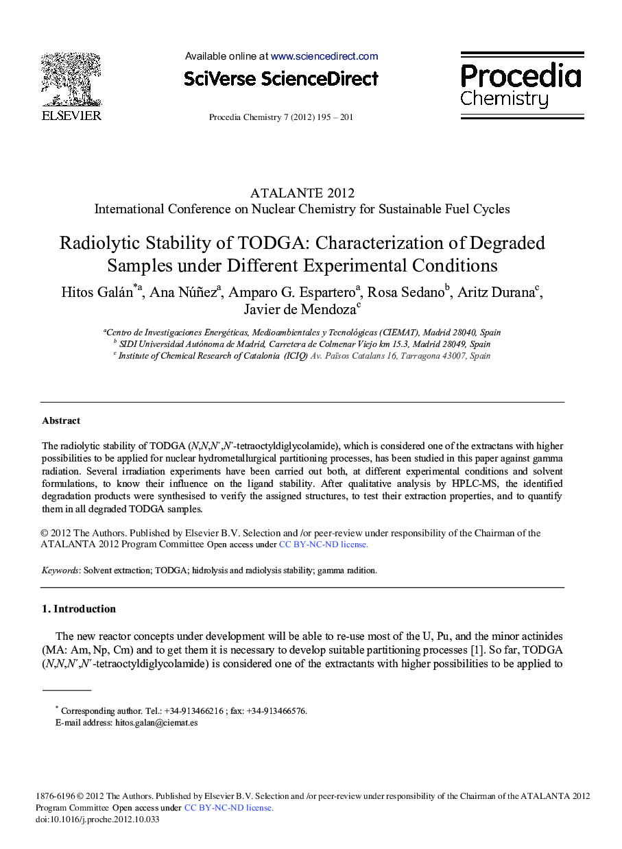 Radiolytic Stability of TODGA: Characterization of Degraded Samples under Different Experimental Conditions 