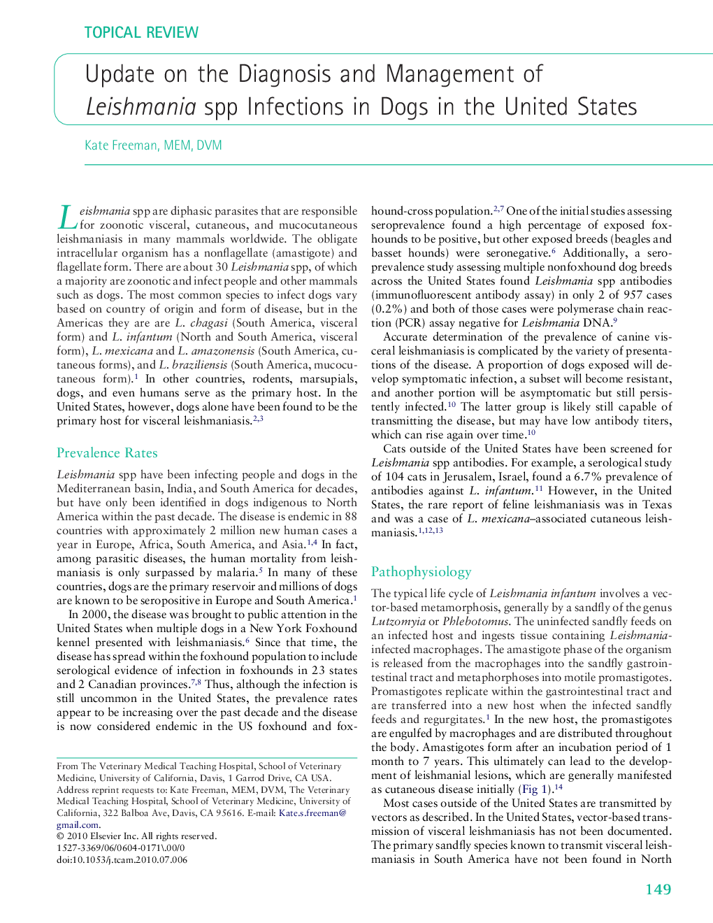 Update on the Diagnosis and Management of Leishmania spp Infections in Dogs in the United States