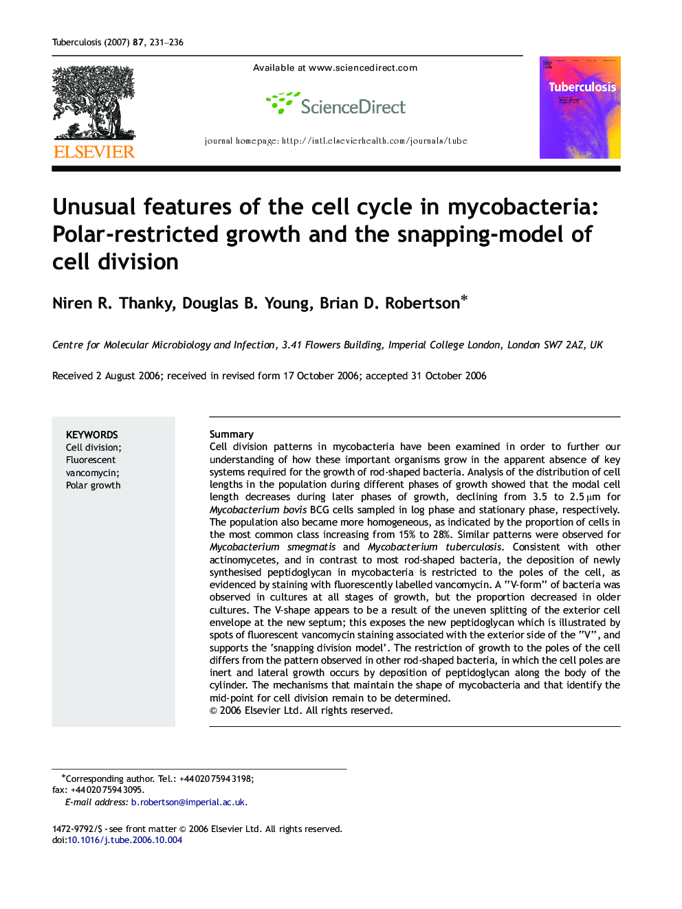 Unusual features of the cell cycle in mycobacteria: Polar-restricted growth and the snapping-model of cell division