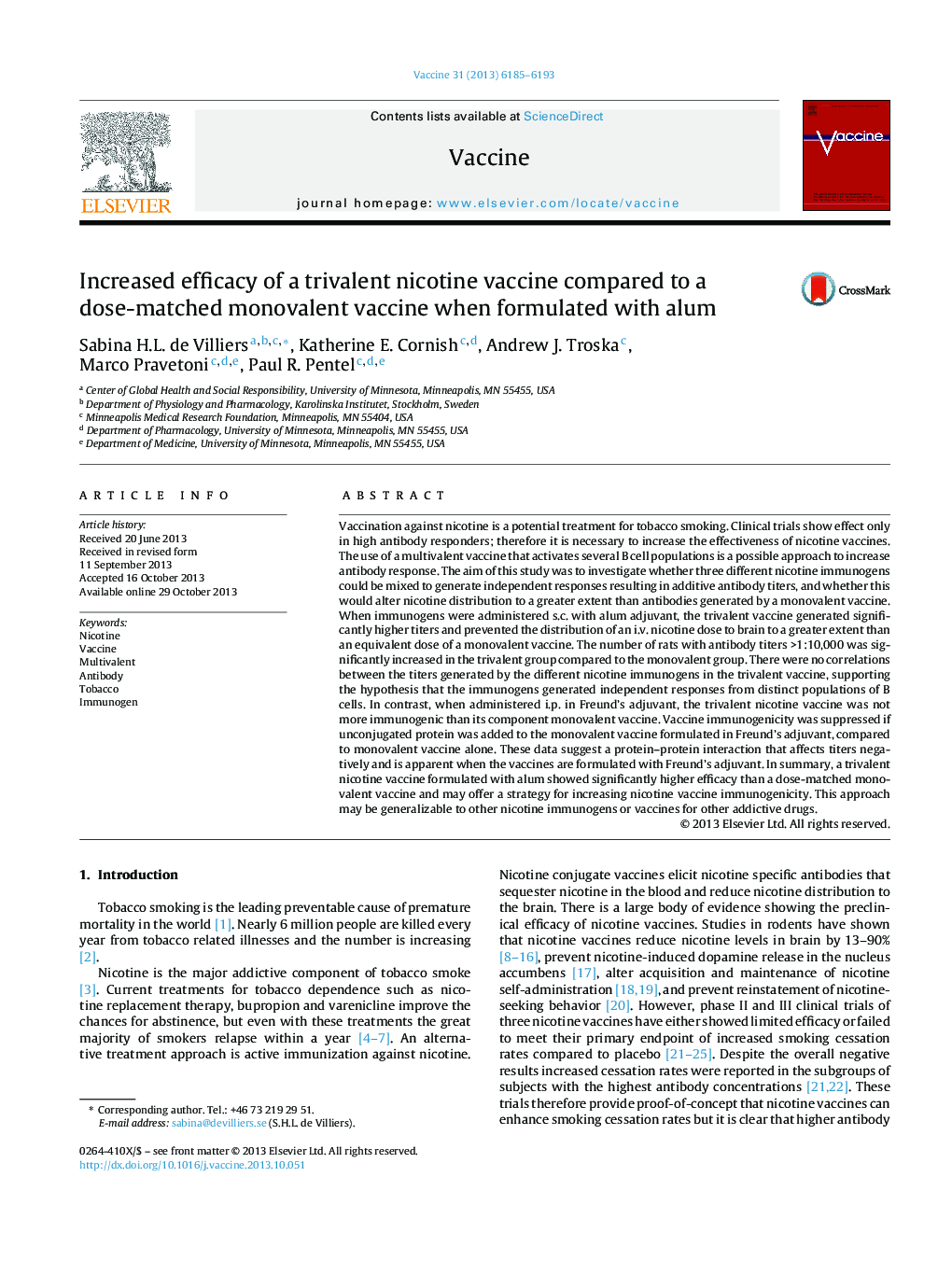 Increased efficacy of a trivalent nicotine vaccine compared to a dose-matched monovalent vaccine when formulated with alum