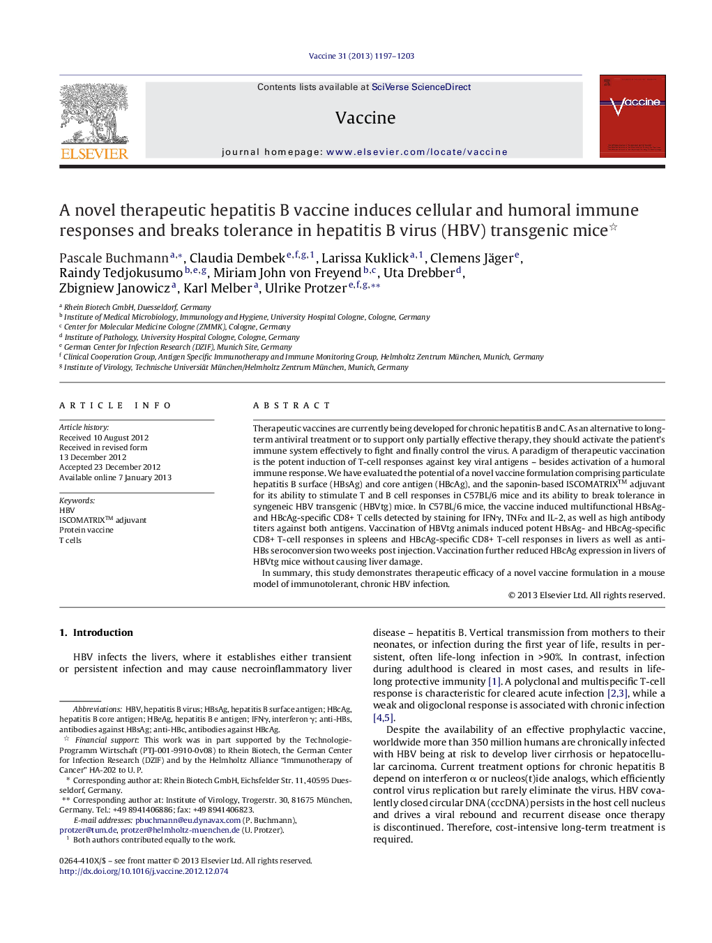 A novel therapeutic hepatitis B vaccine induces cellular and humoral immune responses and breaks tolerance in hepatitis B virus (HBV) transgenic mice 