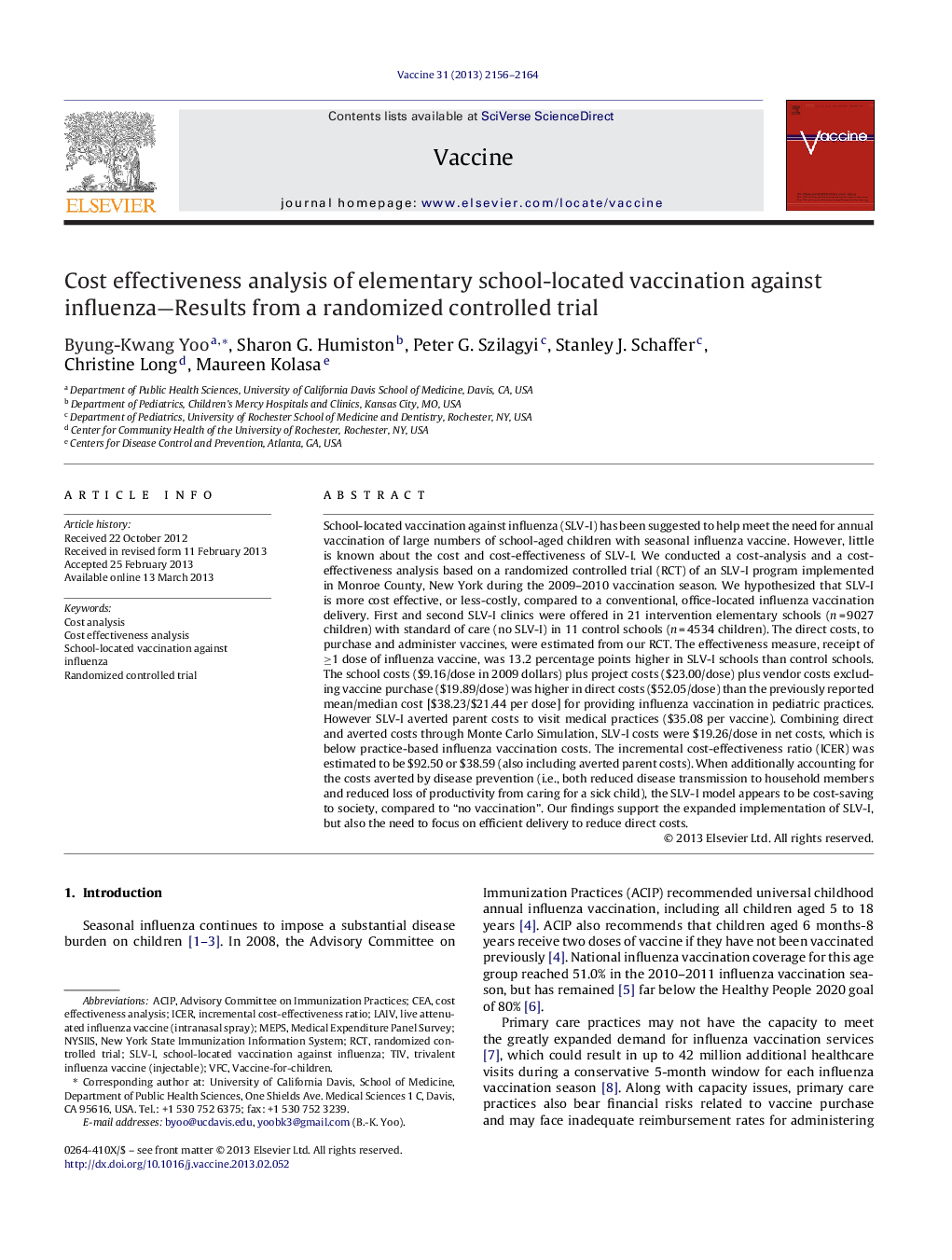 Cost effectiveness analysis of elementary school-located vaccination against influenza—Results from a randomized controlled trial