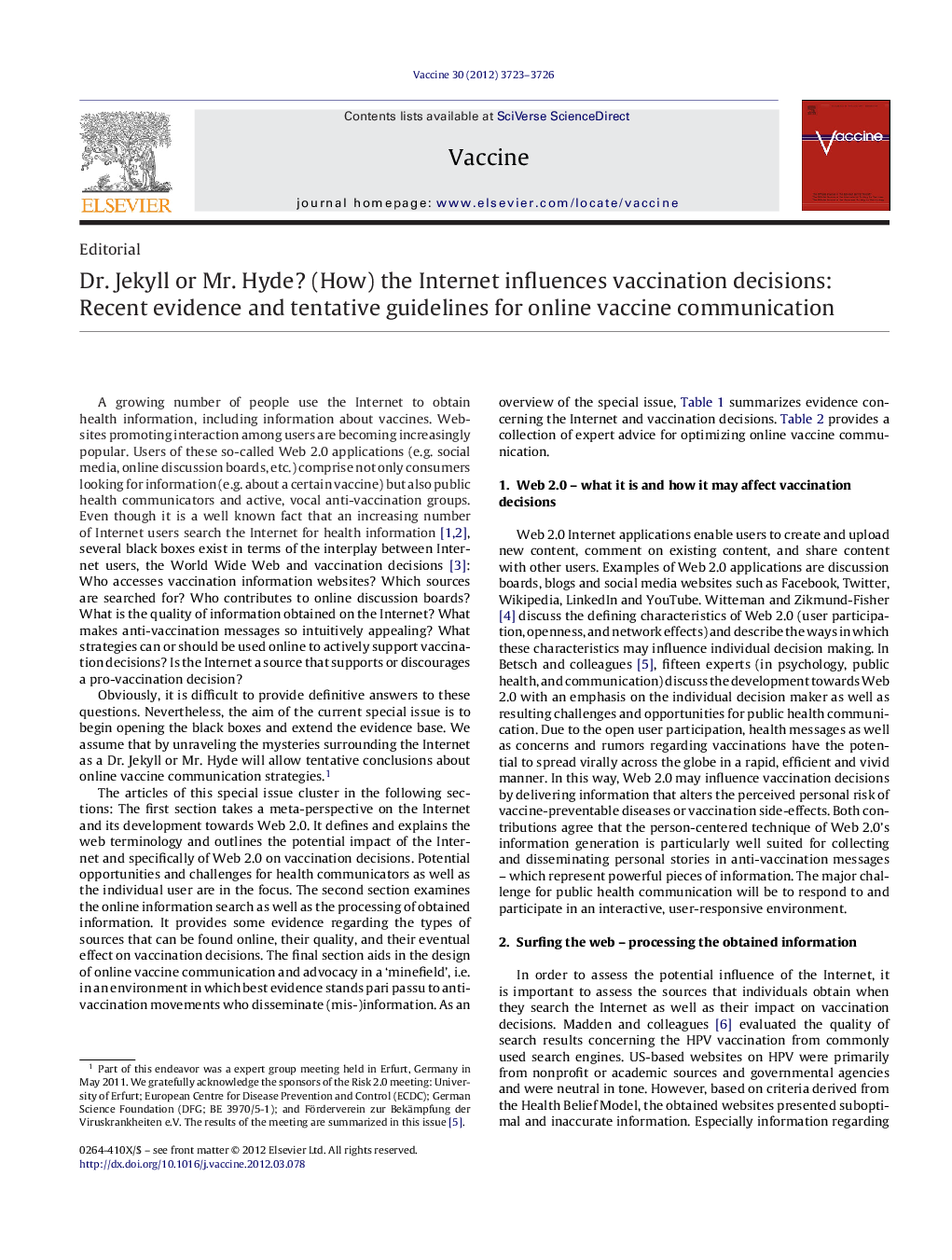 Dr. Jekyll or Mr. Hyde? (How) the Internet influences vaccination decisions: Recent evidence and tentative guidelines for online vaccine communication