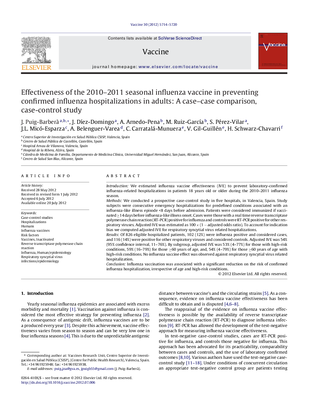 Effectiveness of the 2010–2011 seasonal influenza vaccine in preventing confirmed influenza hospitalizations in adults: A case–case comparison, case-control study