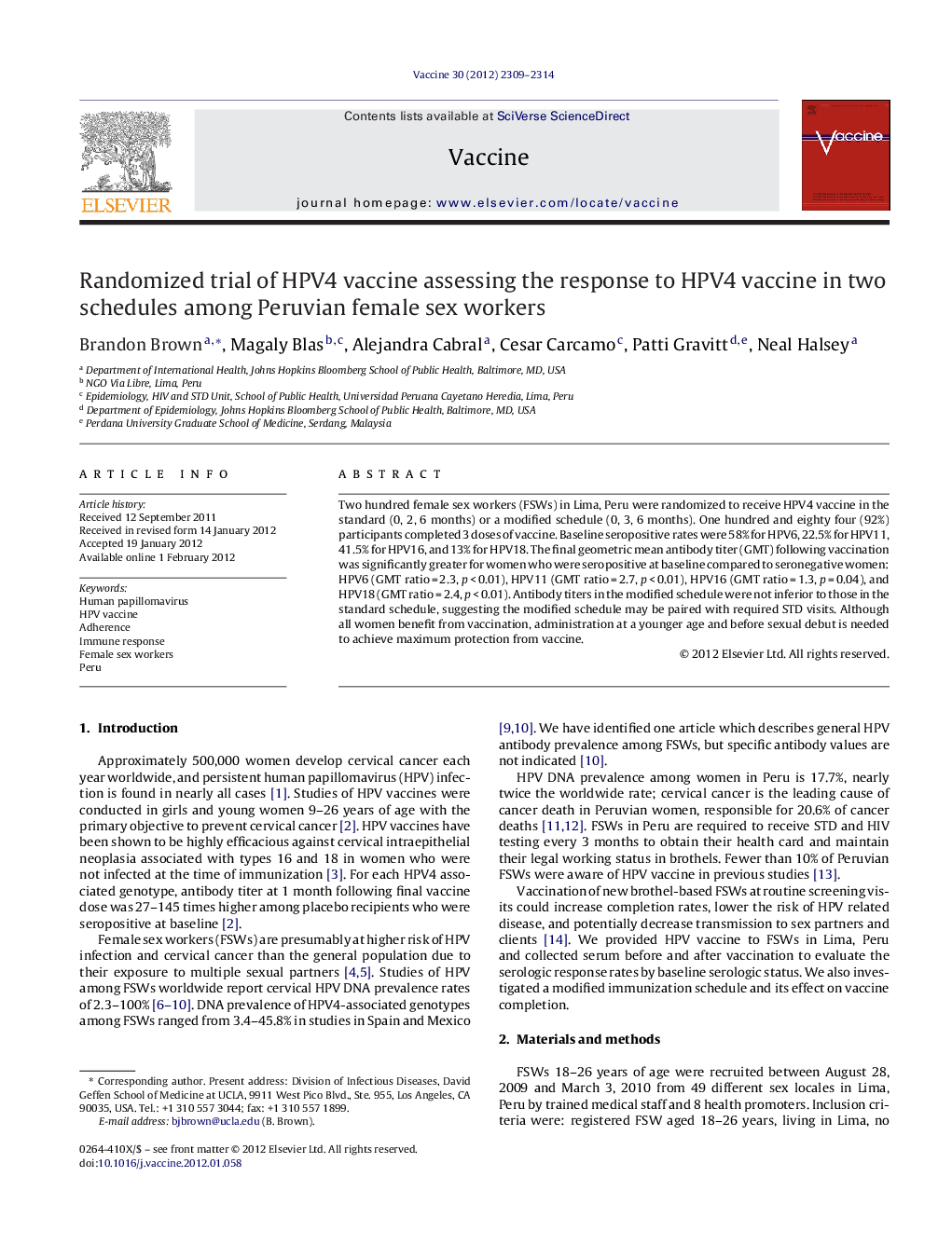 Randomized trial of HPV4 vaccine assessing the response to HPV4 vaccine in two schedules among Peruvian female sex workers