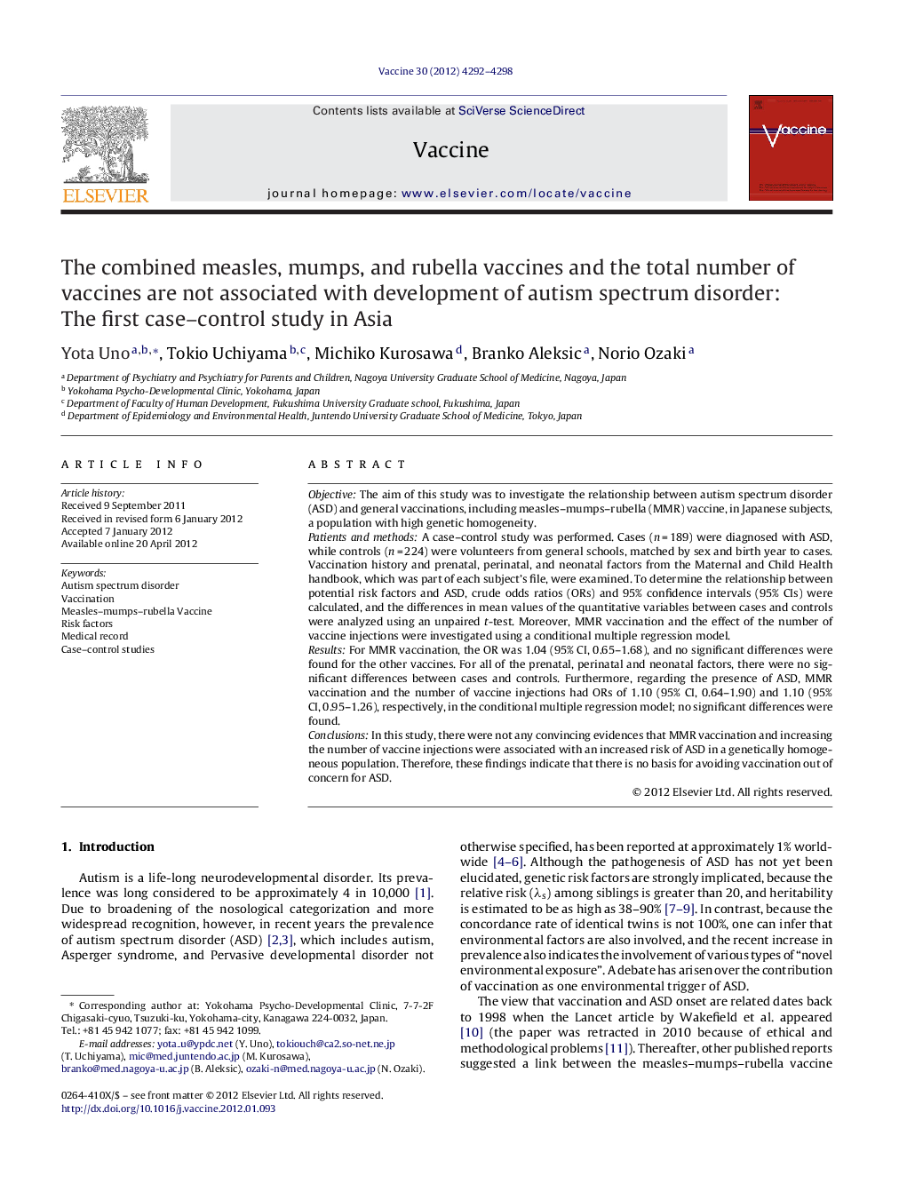 The combined measles, mumps, and rubella vaccines and the total number of vaccines are not associated with development of autism spectrum disorder: The first case–control study in Asia