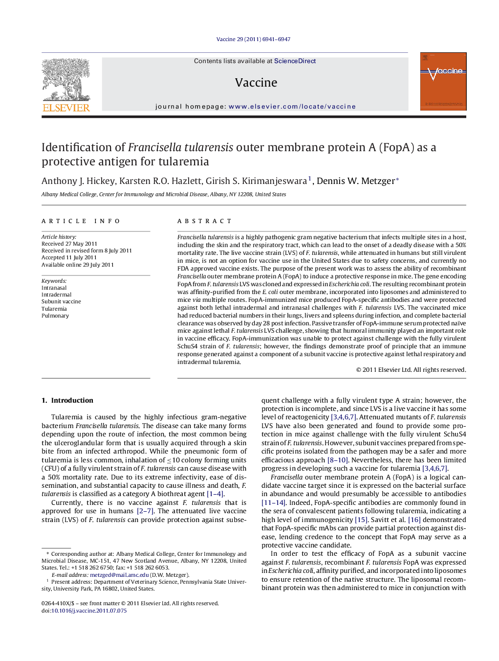 Identification of Francisella tularensis outer membrane protein A (FopA) as a protective antigen for tularemia