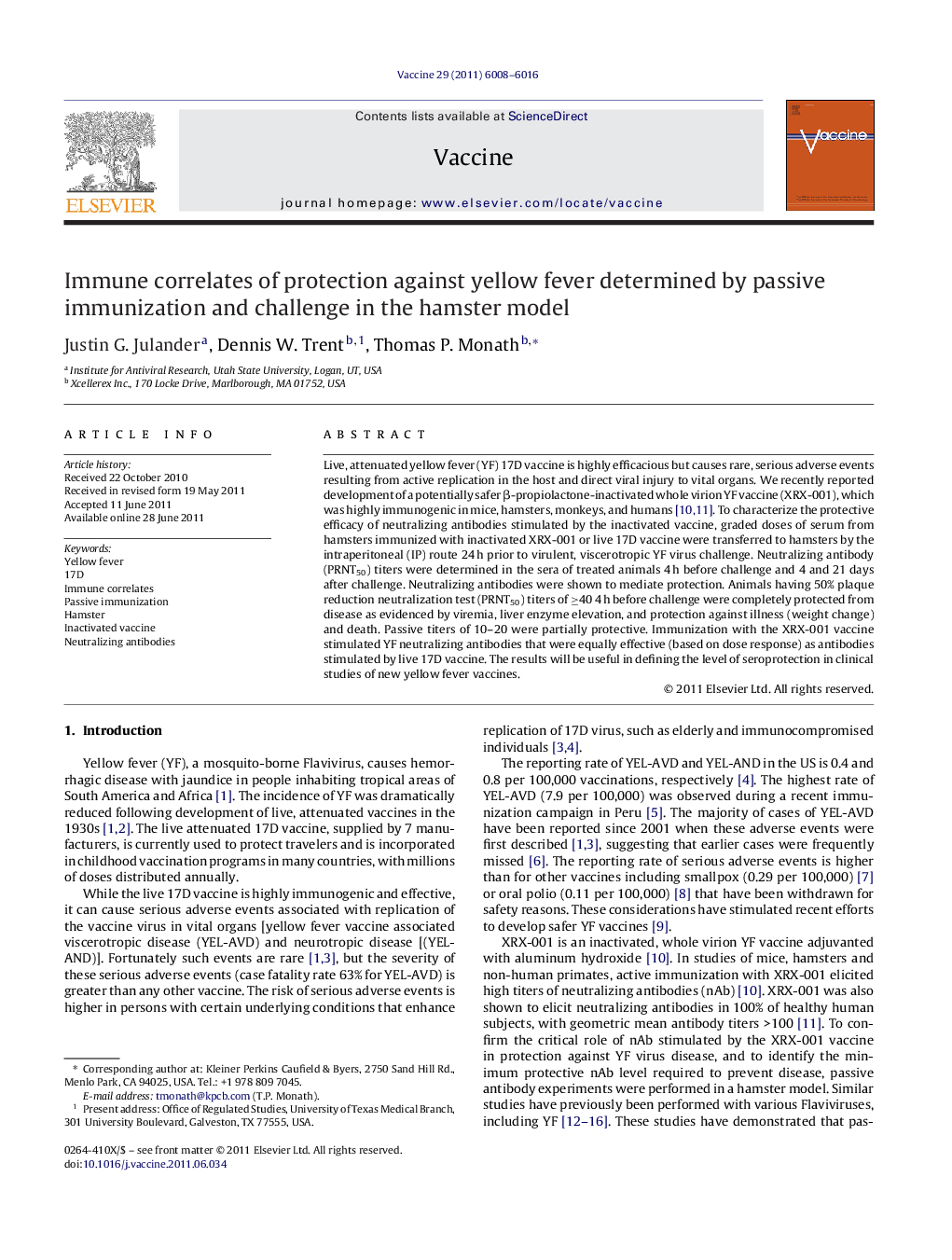 Immune correlates of protection against yellow fever determined by passive immunization and challenge in the hamster model