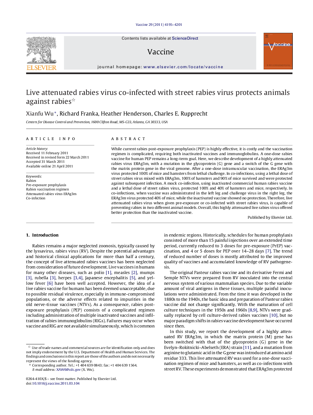 Live attenuated rabies virus co-infected with street rabies virus protects animals against rabies 