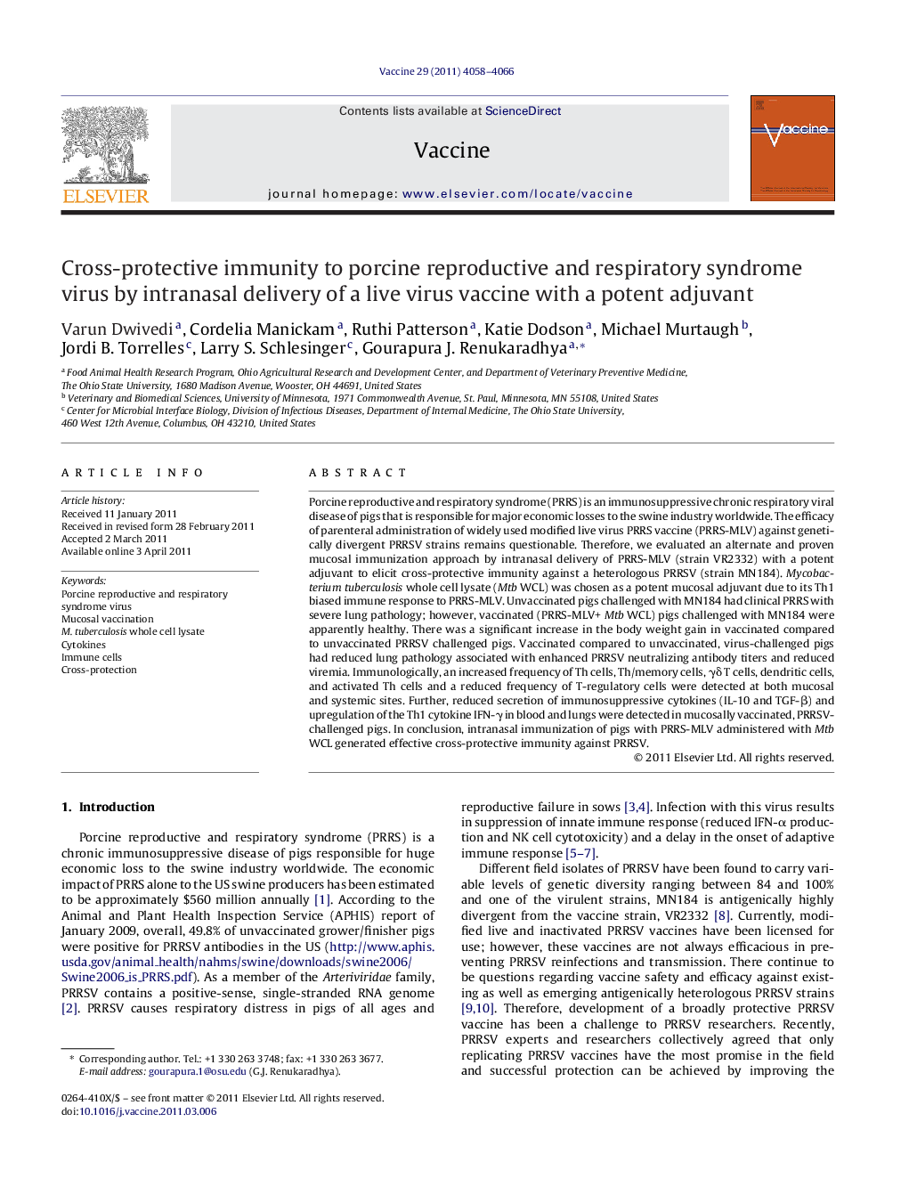 Cross-protective immunity to porcine reproductive and respiratory syndrome virus by intranasal delivery of a live virus vaccine with a potent adjuvant