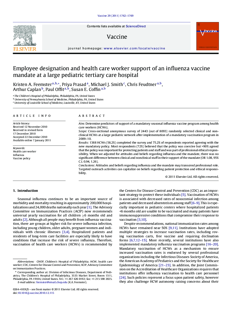 Employee designation and health care worker support of an influenza vaccine mandate at a large pediatric tertiary care hospital