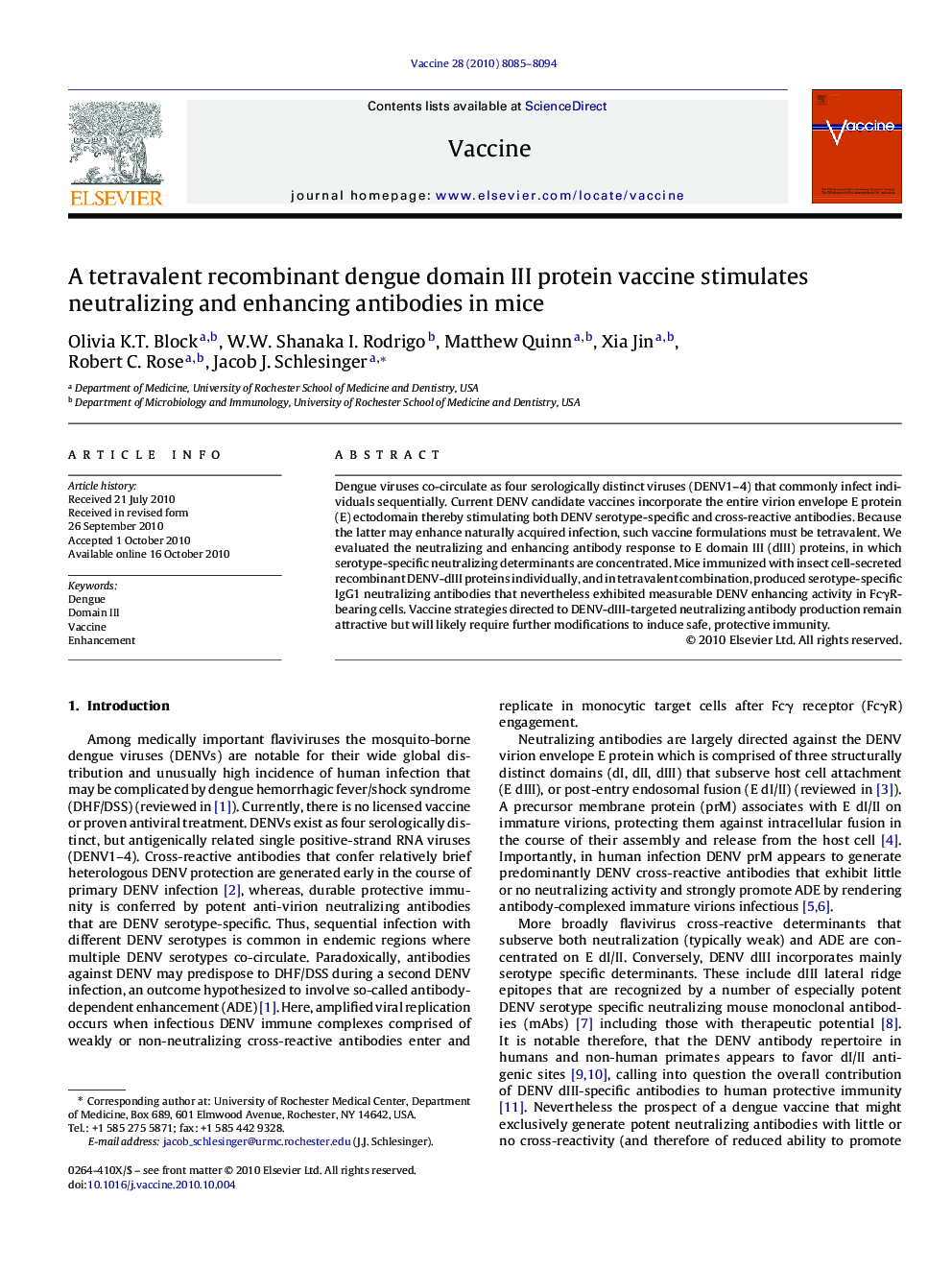 A tetravalent recombinant dengue domain III protein vaccine stimulates neutralizing and enhancing antibodies in mice