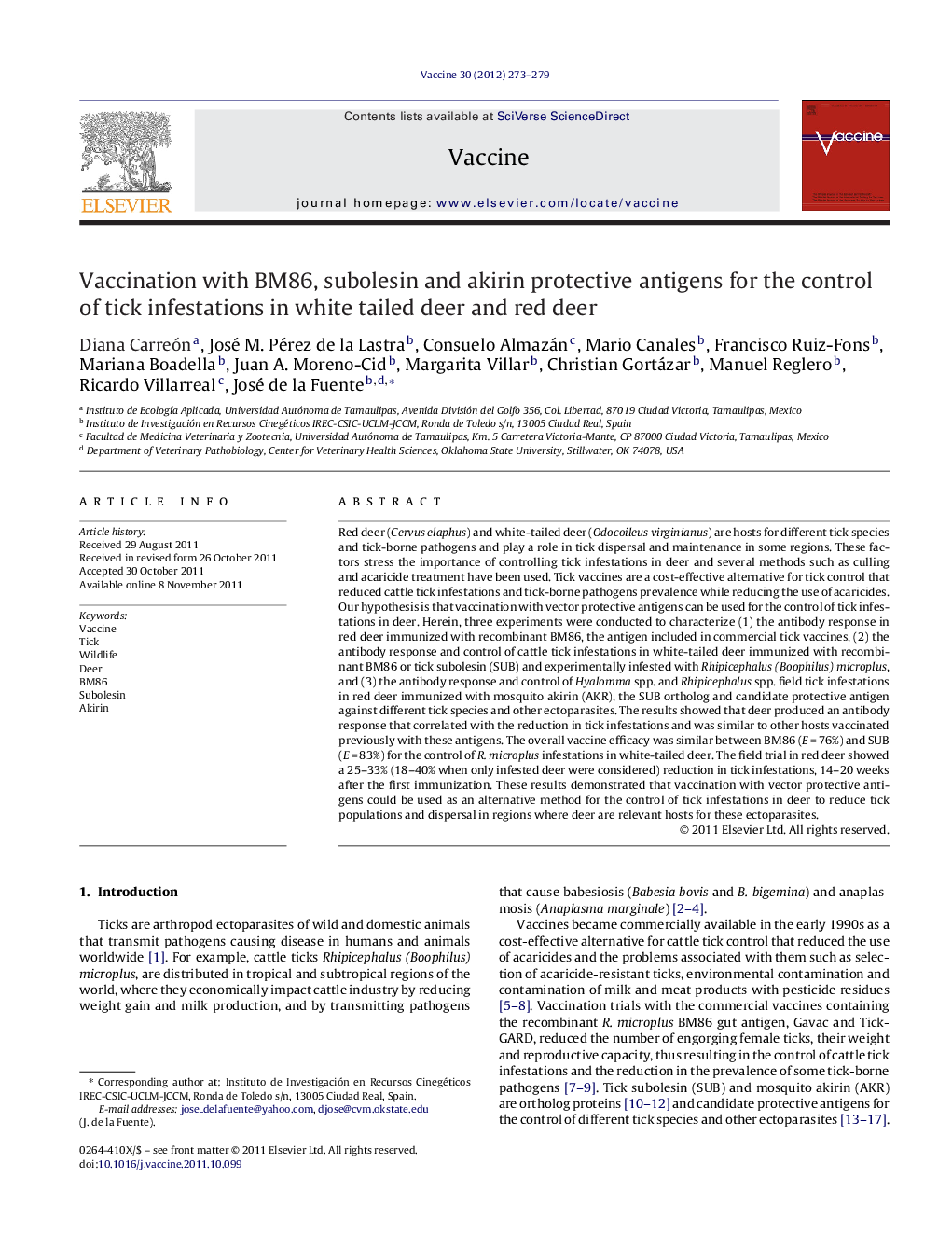 Vaccination with BM86, subolesin and akirin protective antigens for the control of tick infestations in white tailed deer and red deer