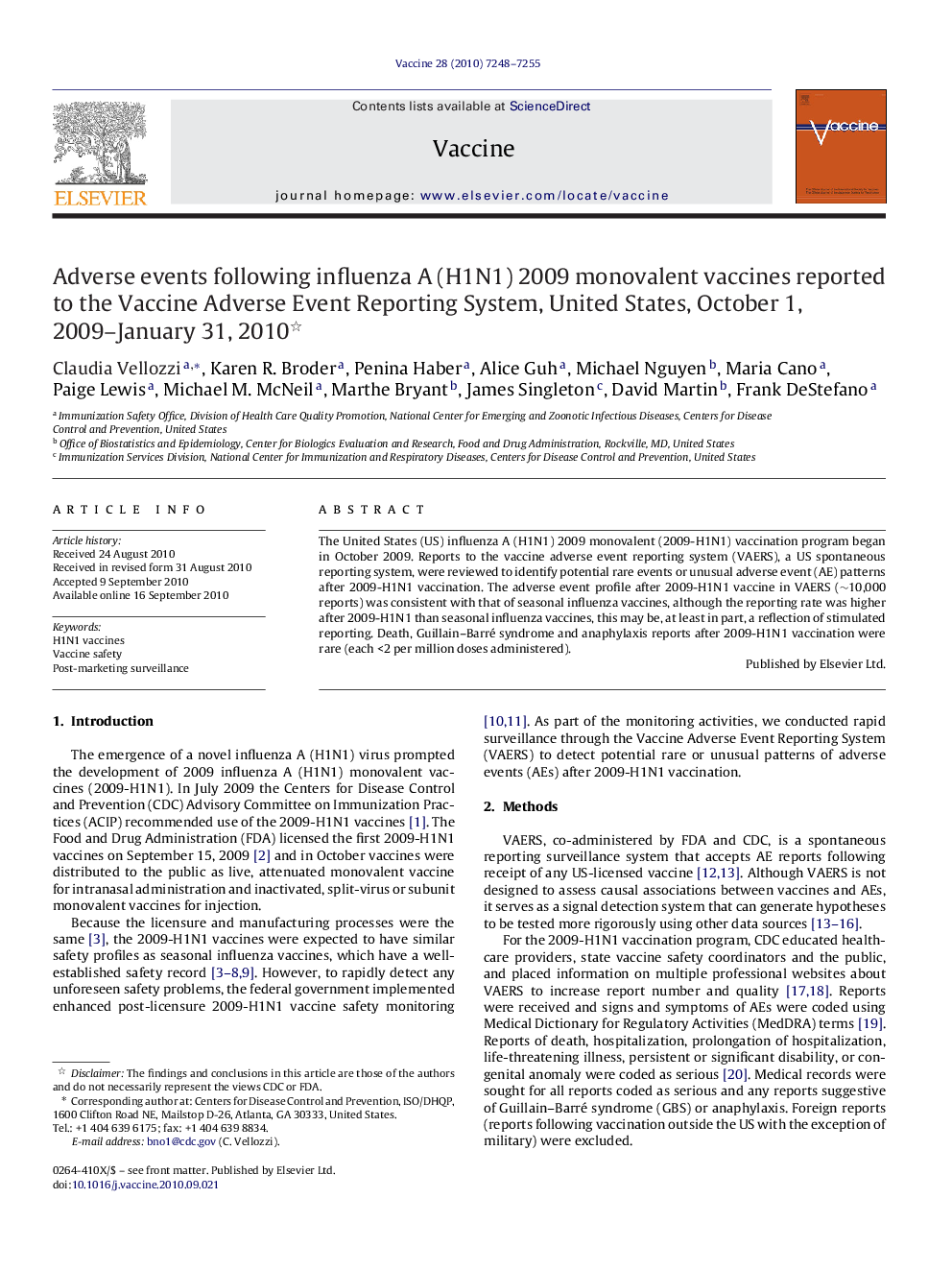 Adverse events following influenza A (H1N1) 2009 monovalent vaccines reported to the Vaccine Adverse Event Reporting System, United States, October 1, 2009–January 31, 2010 