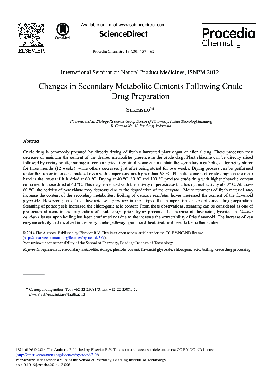 Changes in Secondary Metabolite Contents Following Crude Drug Preparation 