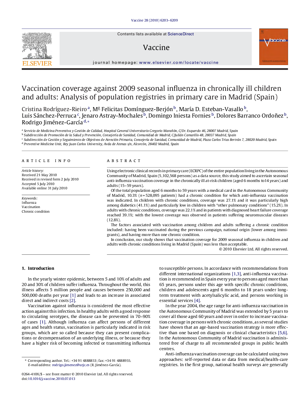 Vaccination coverage against 2009 seasonal influenza in chronically ill children and adults: Analysis of population registries in primary care in Madrid (Spain)