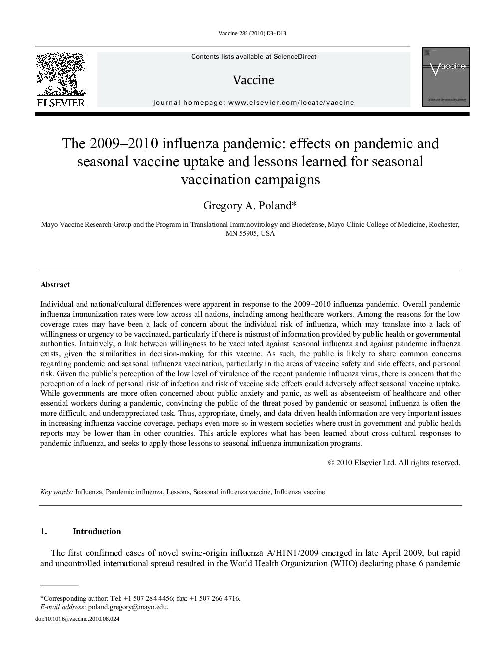 The 2009–2010 influenza pandemic: effects on pandemic and seasonal vaccine uptake and lessons learned for seasonal vaccination campaigns